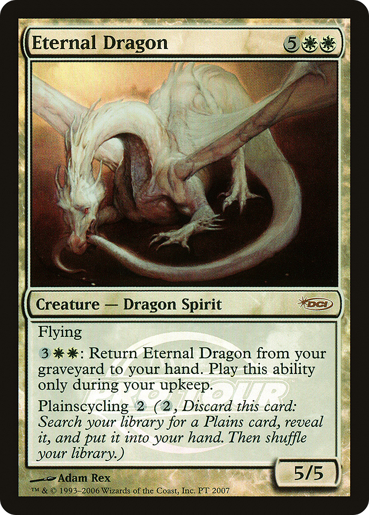 Eternal Dragon (PTP-PT 2007) [Pro Tour Promos] Foil