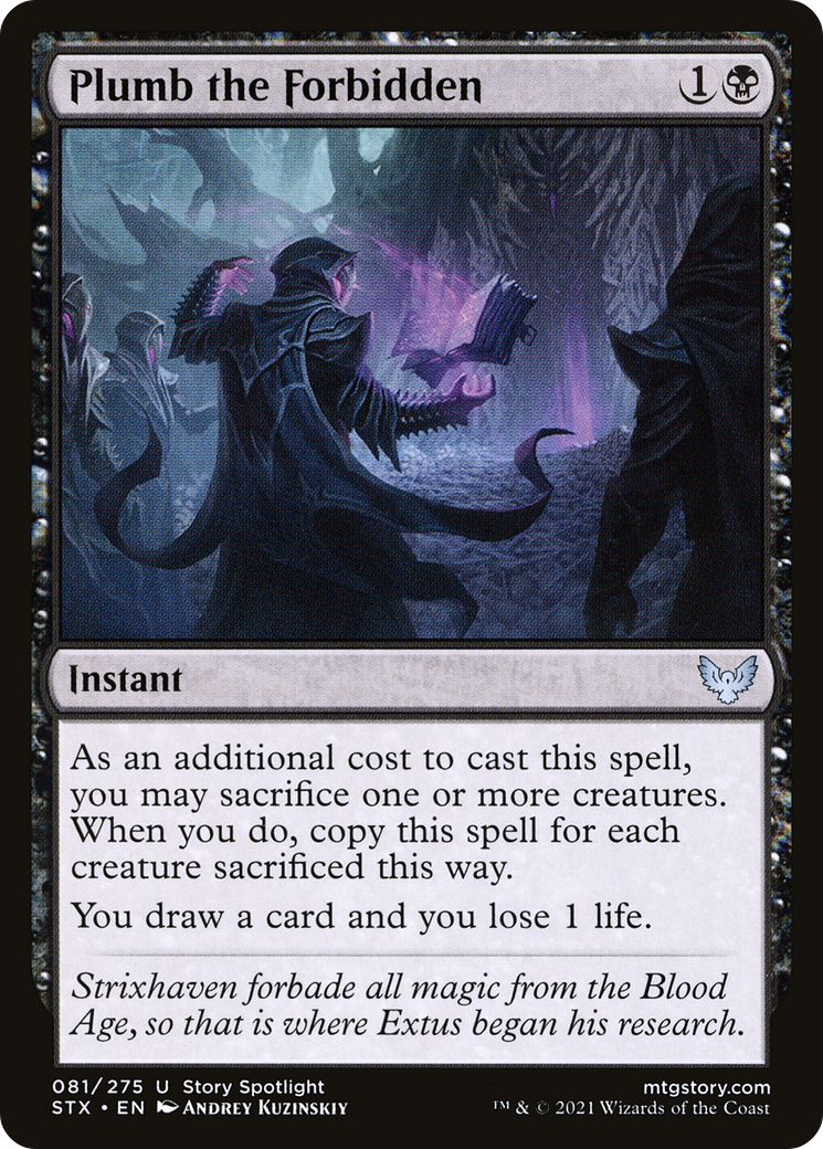 Plumb the Forbidden (STX-081) [Strixhaven: School of Mages] Foil