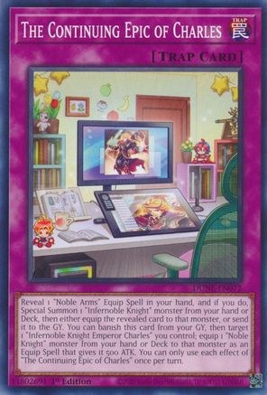 The Continuing Epic of Charles (Common) (DUNE-EN072) - Duelist Nexus 1st Edition