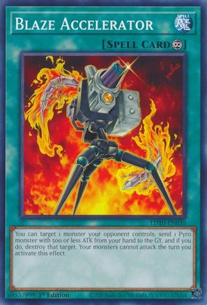 Blaze Accelerator (Common) (LD10-EN030) - Legendary Duelists: Soulburning Volcano 1st Edition