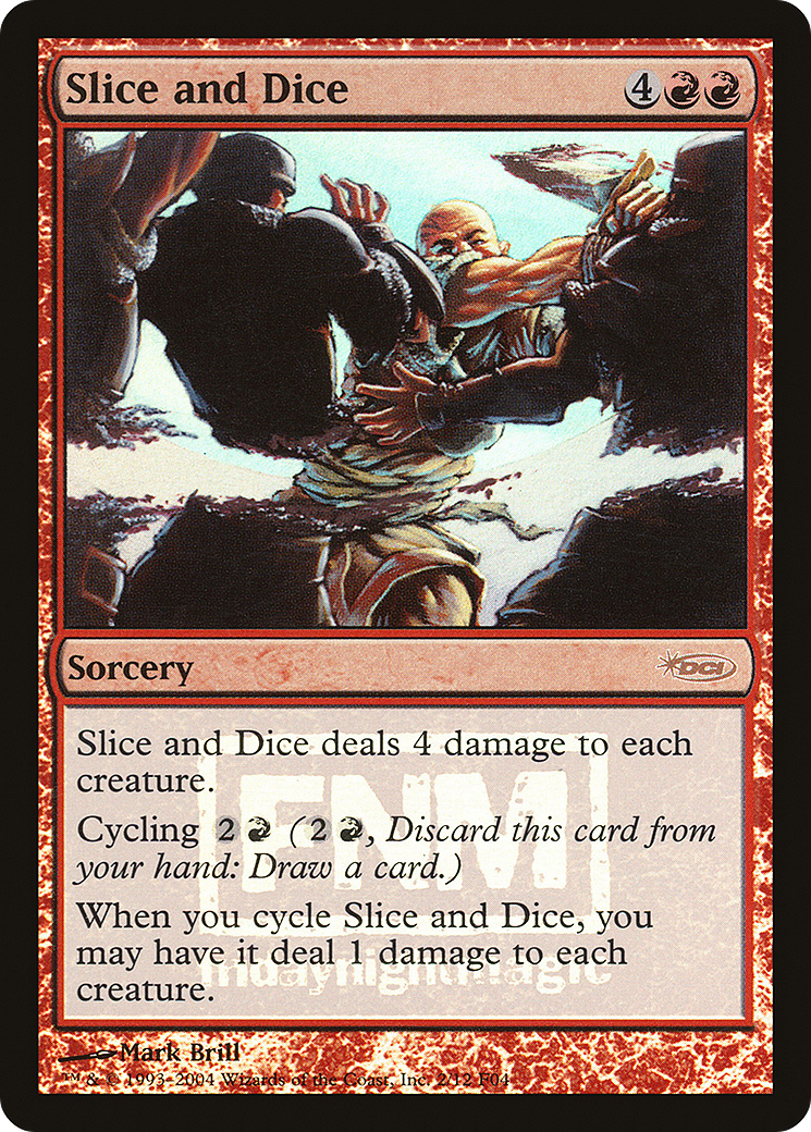 Slice and Dice [Friday Night Magic 2004] Foil