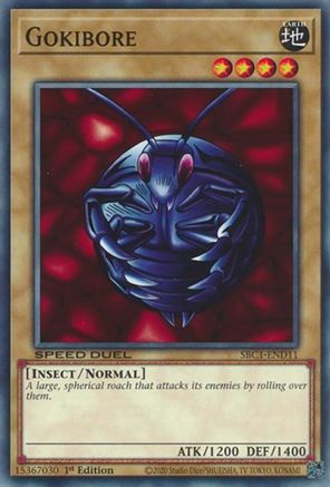Gokibore (Common) (SBC1-END11) - Speed Duel: Streets of Battle City 1st Edition
