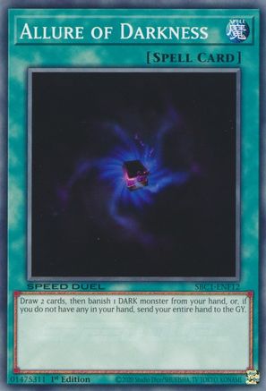Allure of Darkness (Common) (SBC1-ENF12) - Speed Duel: Streets of Battle City 1st Edition