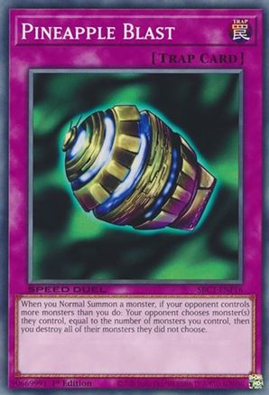 Pineapple Blast (Common) (SBC1-ENF16) - Speed Duel: Streets of Battle City 1st Edition