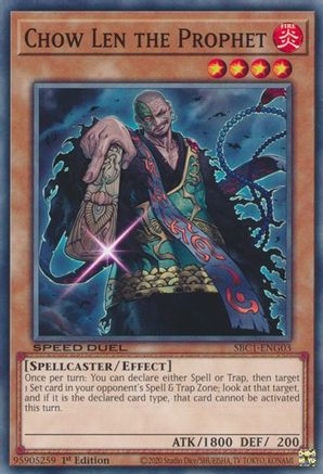 Chow Len the Prophet (Common) (SBC1-ENG03) - Speed Duel: Streets of Battle City 1st Edition
