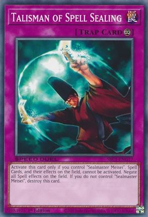 Talisman of Spell Sealing (Common) (SBC1-ENG17) - Speed Duel: Streets of Battle City 1st Edition