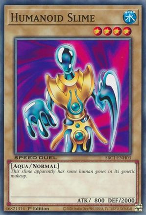 Humanoid Slime (Common) (SBC1-ENH03) - Speed Duel: Streets of Battle City 1st Edition