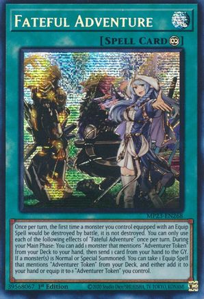Fateful Adventure (Prismatic Secret Rare) (MP23-EN268) - 25th Anniversary Tin: Dueling Heroes Mega Pack 1st Edition
