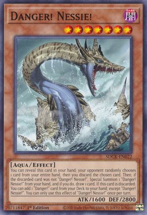 Danger! Nessie! (Common) (SDCK-EN022) - Structure Deck: The Crimson King 1st Edition