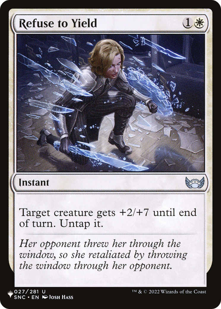 Refuse to Yield (LIST-027/281) [The List]