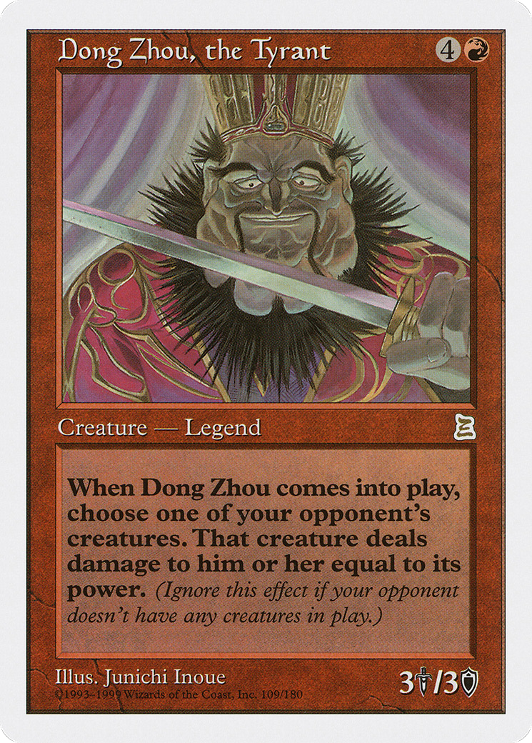 Dong Zhou, the Tyrant (PTK-109) [Portal Three Kingdoms]