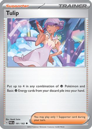 Tulip (181/182) [SV04 Paradox Rift] - Uncommon