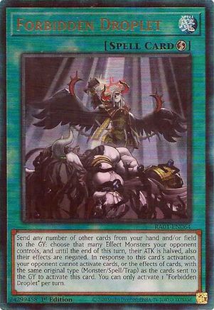 Forbidden Droplet (Prismatic Ultimate Rare) (RA01-EN064) - 25th Anniversary Rarity Collection 1st Edition