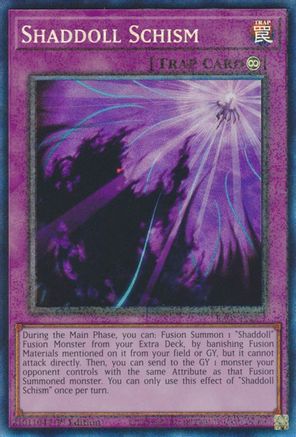 Shaddoll Schism (Prismatic Collector's Rare) (RA01-EN077) - 25th Anniversary Rarity Collection 1st Edition