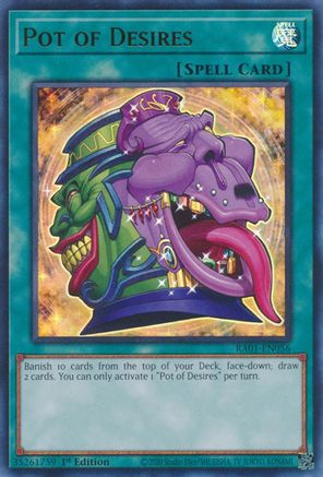 Pot of Desires (Ultra Rare) (RA01-EN056) - 25th Anniversary Rarity Collection 1st Edition