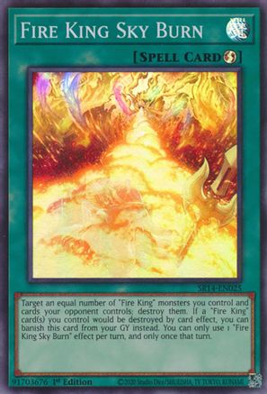 Fire King Sky Burn (Super Rare) (SR14-EN025) - Structure Deck: Fire Kings Unlimited