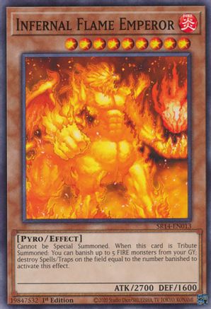 Infernal Flame Emperor (Common) (SR14-EN013) - Structure Deck: Fire Kings Unlimited