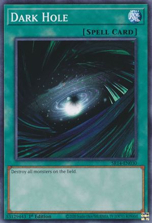 Dark Hole (Common) (SR14-EN030) - Structure Deck: Fire Kings Unlimited