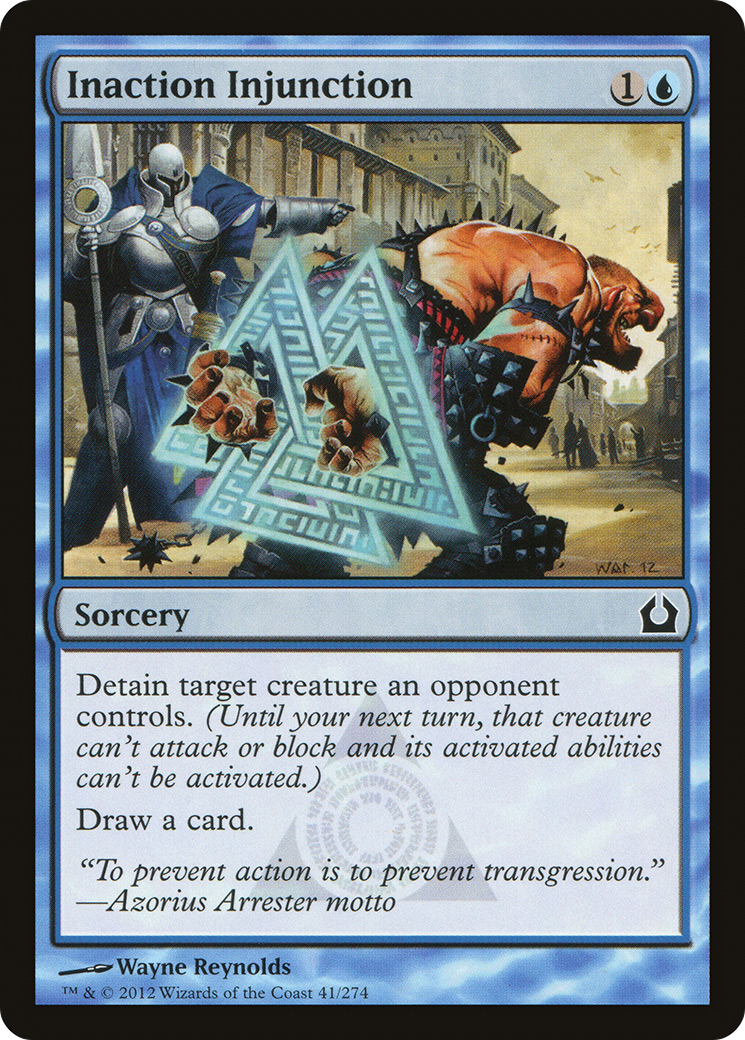 Inaction Injunction (RTR-041) [Return to Ravnica]