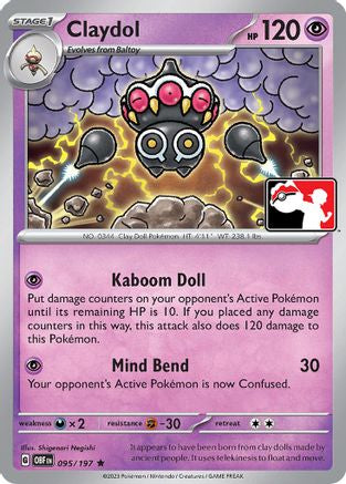 Claydol (95/197) [Prize Pack Series Cards] - Rare