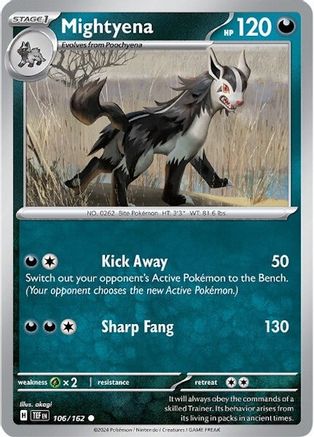 Mightyena (106/162) [SV05 Temporal Forces] - Common