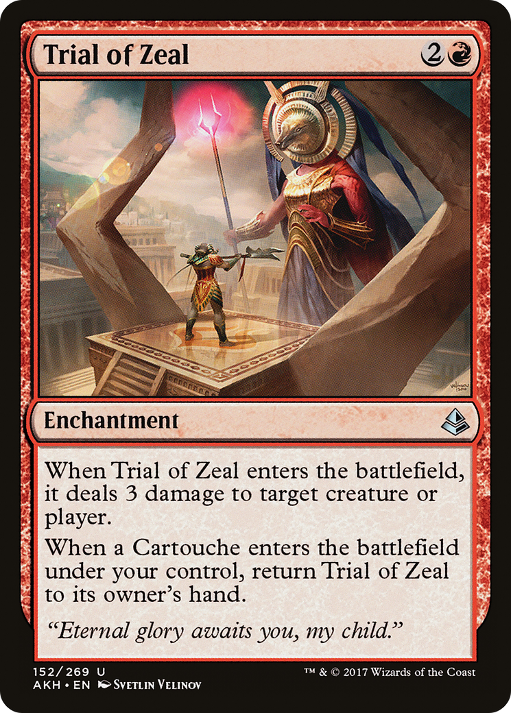 Trial of Zeal (AKH-152) [Amonkhet]