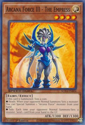 Arcana Force III - The Empress (SGX4-ENB04) - Speed Duel GX: Midterm Destruction 1st Edition