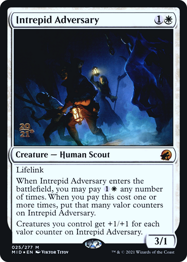 Intrepid Adversary (PRE-025) [Innistrad: Midnight Hunt Promos] Foil