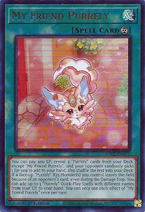 My Friend Purrely (Ultra Rare) (RA02-EN071) - 25th Anniversary Rarity Collection II 1st Edition