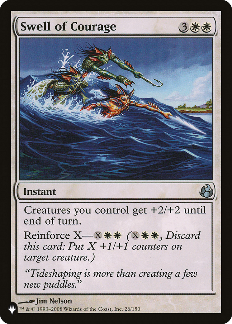 Swell of Courage (LIST-26/150) [The List]
