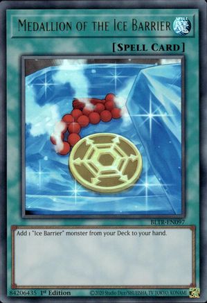 Medallion of the Ice Barrier (Ultra Rare) (BLTR-EN097) - Battles of Legend: Terminal Revenge 1st Edition