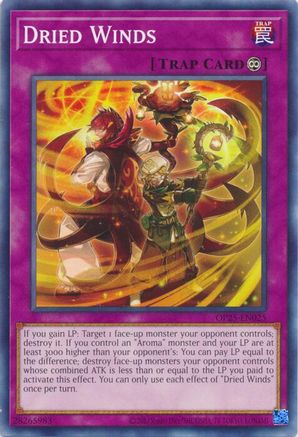 Dried Winds (Common) (OP25-EN025) - OTS Tournament Pack 25 Unlimited