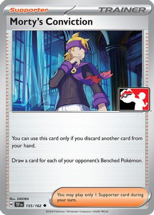 Morty's Conviction (155/162) [Prize Pack Series Cards] - Uncommon