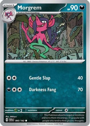 Morgrem (095/142) [SV07 Stellar Crown] Reverse Holofoil - Common