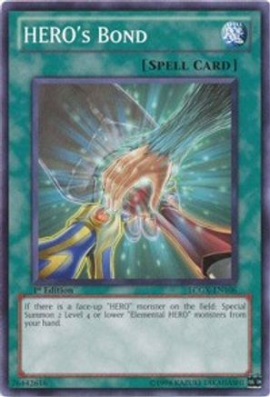 HERO'S Bond (Common) (LCGX-EN106) - Legendary Collection 2 Unlimited