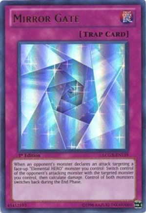 Mirror Gate (Ultra Rare) (LCGX-EN119) - Legendary Collection 2 1st Edition