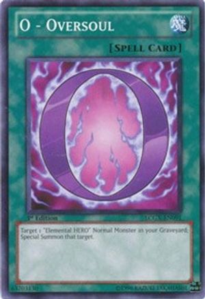 O - Oversoul (Common) (LCGX-EN091) - Legendary Collection 2 1st Edition
