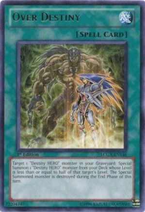 Over Destiny (Rare) (LCGX-EN146) - Legendary Collection 2 Unlimited