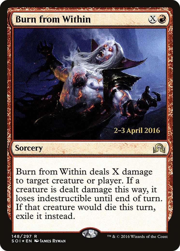Burn from Within (PRE-148) [Shadows over Innistrad Promos] Foil