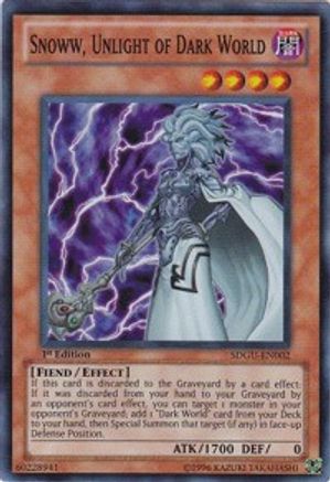 Snoww, Unlight of Dark World (Super Rare) (SDGU-EN002) - Structure Deck: Gates of the Underworld 1st Edition
