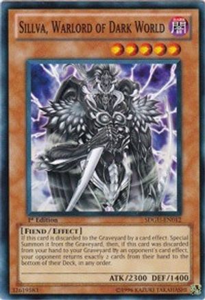 Sillva, Warlord of Dark World (Common) (SDGU-EN012) - Structure Deck: Gates of the Underworld Unlimited