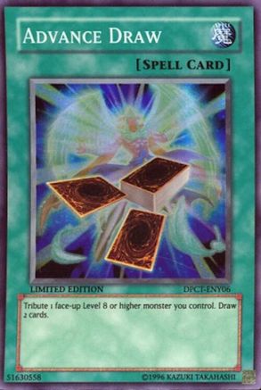 Advance Draw (Super Rare) (DPCT-ENY06) - 2010 Duelist Pack Collection Tin Limited