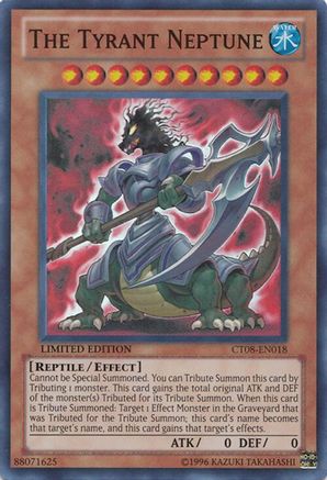 The Tyrant Neptune (Super Rare) (CT08-EN018) - 2011 Collectors Tins Limited