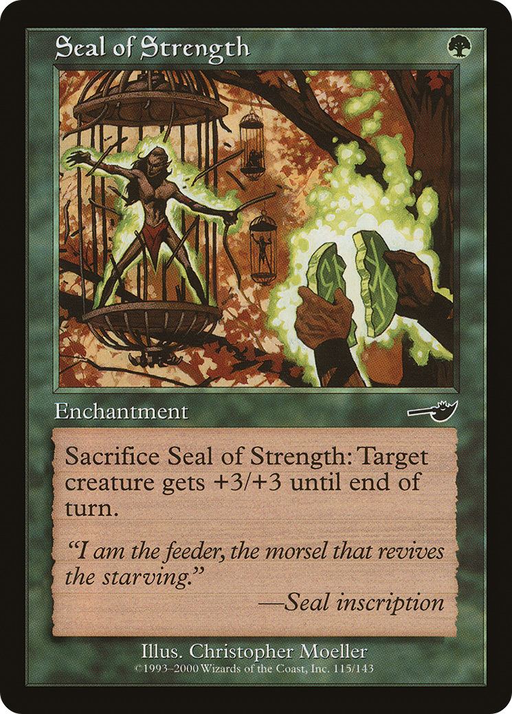 Seal of Strength (NMS-115) [Nemesis]