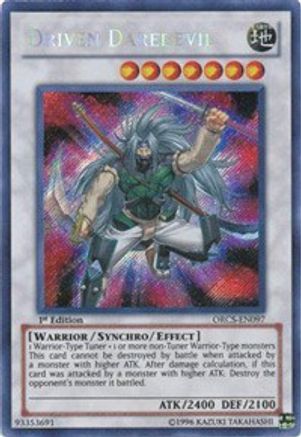 Driven Daredevil (Secret Rare) (ORCS-EN097) - Order of Chaos Unlimited
