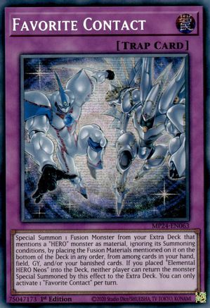 Favorite Contact (Prismatic Secret Rare) (MP24-EN063) - 25th Anniversary Tin: Dueling Mirrors 1st Edition
