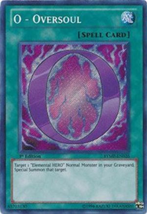 O - Oversoul (Secret Rare) (RYMP-EN026) - Ra Yellow Mega Pack 1st Edition