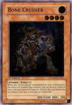 Bone Crusher (Ultimate Rare) (CRMS-EN083) - Crimson Crisis 1st Edition