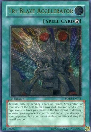 Tri-Blaze Accelerator (Ultimate Rare) (FOTB-EN041) - Force of the Breaker 1st Edition