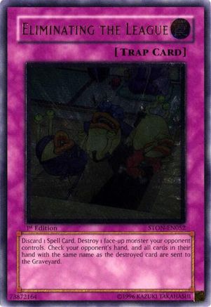 Eliminating the League (Ultimate Rare) (STON-EN052) - Strike of Neos Unlimited